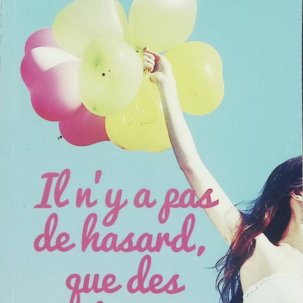 Il n’y a pas de hasard, que des rendez-vous – Rita Badraoui – développement personnel occasion - Livre