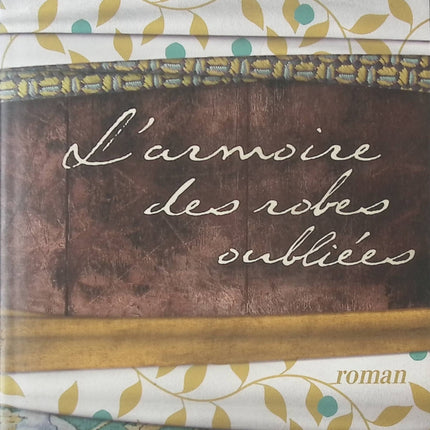 L’Armoire des robes oubliées – Riikka Pulkkinen, roman sur mémoire et secrets - livre