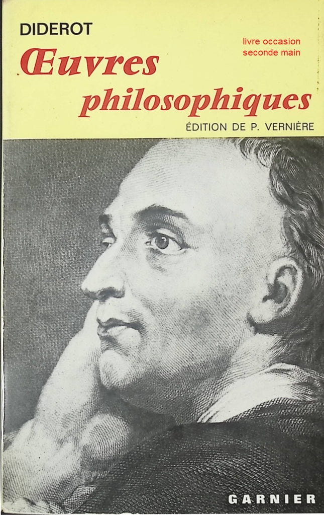 Œuvres philosophiques – Denis Diderot – Classiques de la pensée sur raison, société et humanisme - livre