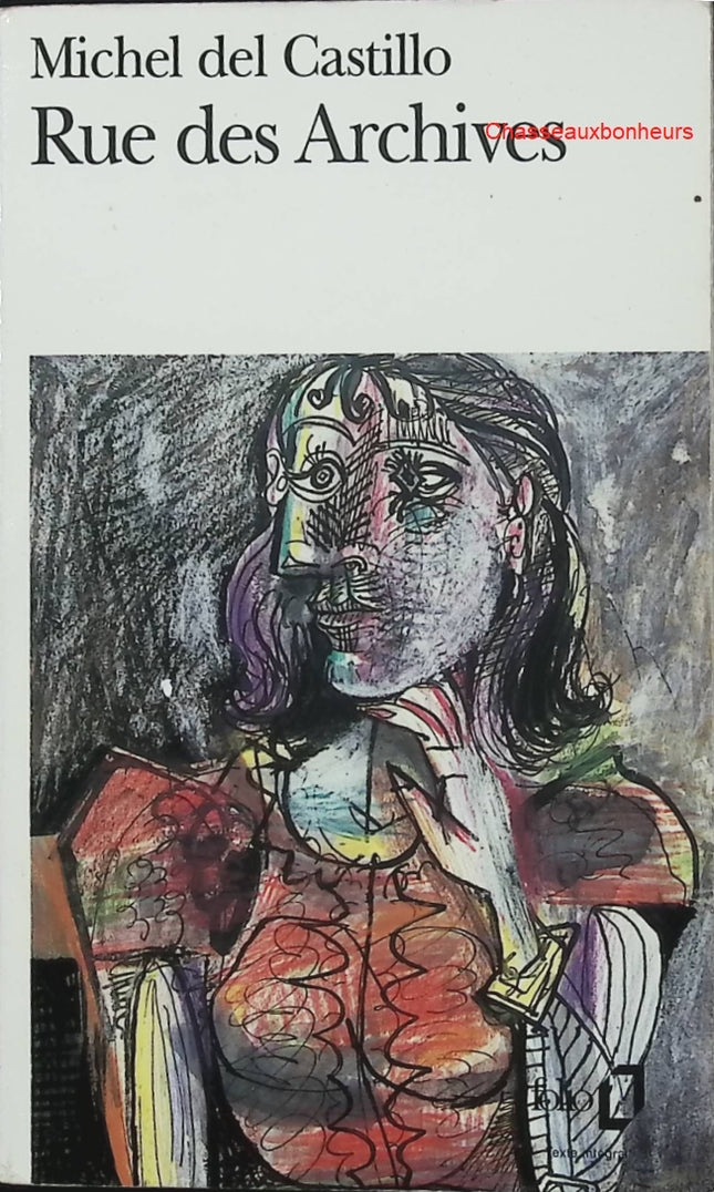 Rue des Archives – Michel del Castillo – roman français introspection mémoire occasion - Livre