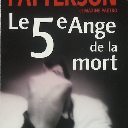 Le 5ème Ange de la mort – James Patterson – Thriller policier et enquête criminelle d’occasion - Livre