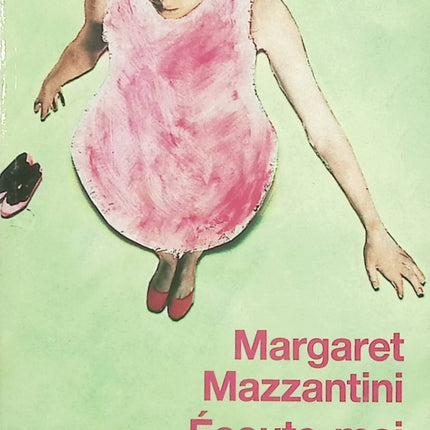 Écoute-moi – Margaret Mazzantini – roman passion amoureuse drame familial et secrets - Livre