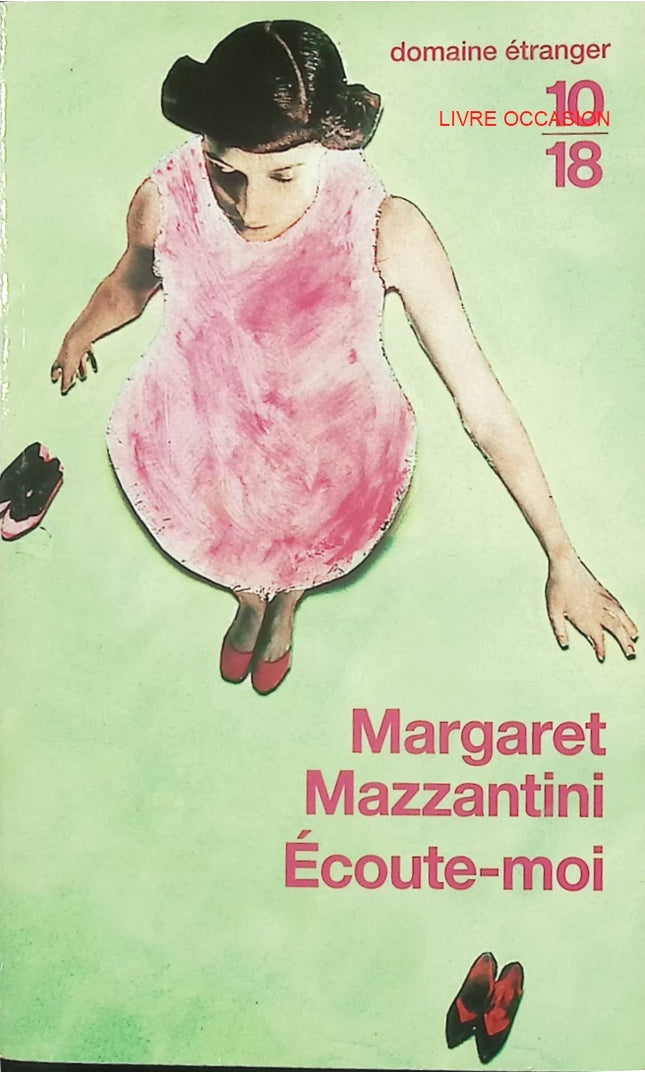Écoute-moi – Margaret Mazzantini – roman passion amoureuse drame familial et secrets - Livre
