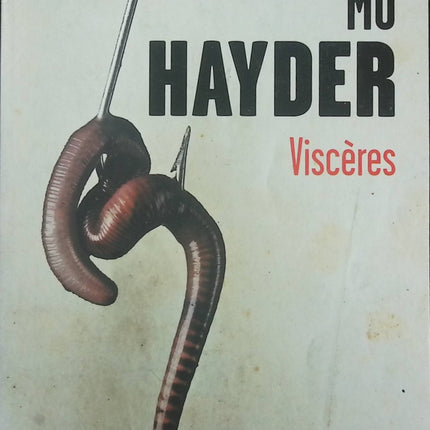 Viscères – Mo Hayder thriller ultra sombre serial killer enquête criminelle suspense intense occasion - Livre