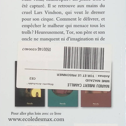 Tor et le prisonnier – Thomas Lavachery – Roman jeunesse aventure et fantasy d’occasion - Livre