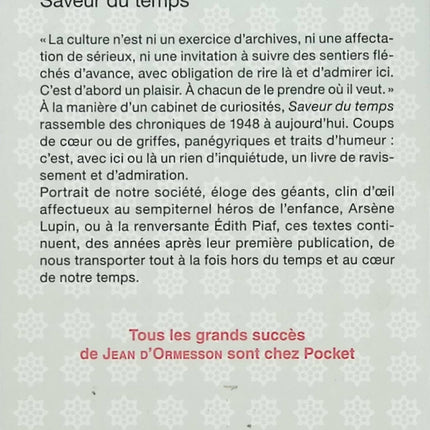 Saveur du temps – Chroniques du temps qui passe – Jean d’Ormesson – essais chroniques littérature française occasion - Livre