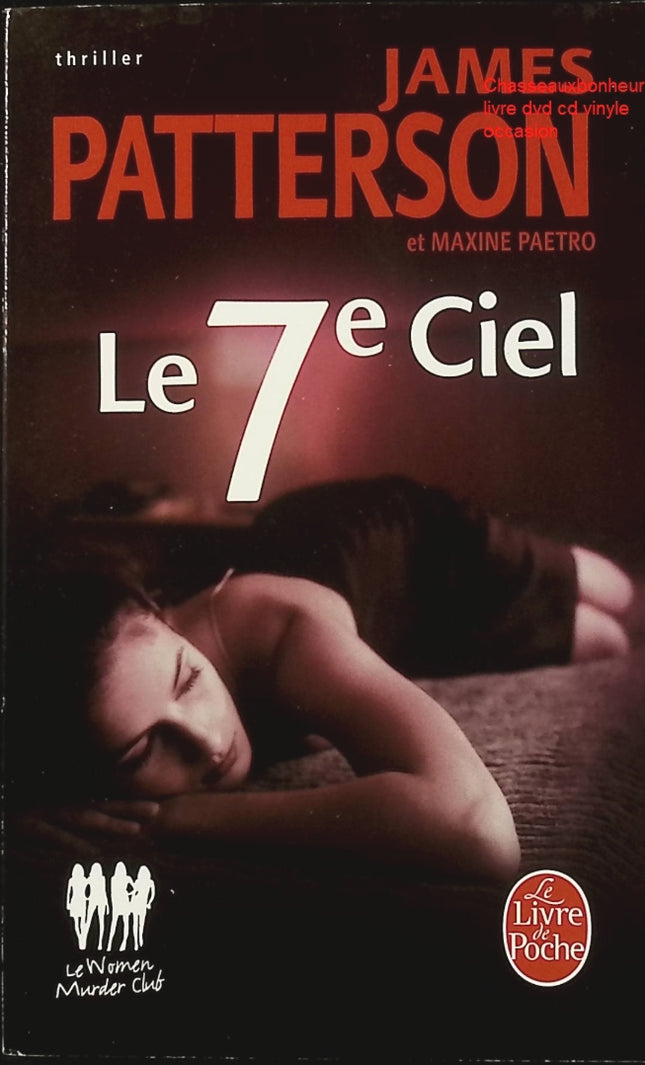 Le 7ème Ciel – James Patterson – Thriller policier et suspense enquête d’occasion - Livre