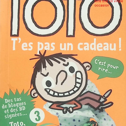 Toto t’es pas un cadeau – Les Blagues de Toto humour jeunesse école bêtises gags enfants lecture facile - Livre