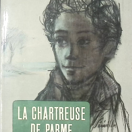 La Chartreuse de Parme Stendhal roman classique français amour politique et drame historique - Livre