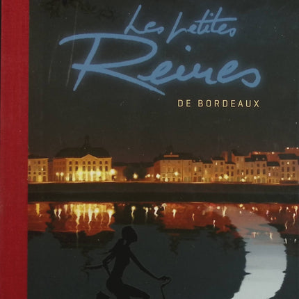 Les petites Reines de Bordeaux – Yann Harmonic & Céline Garnavault – Roman jeunesse et aventure locale d’occasion - Livre