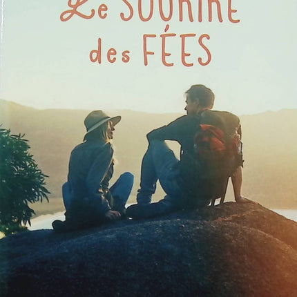 Le sourire des fées – Laure Manel roman contemporain émotion reconstruction amour secrets de famille - Livre
