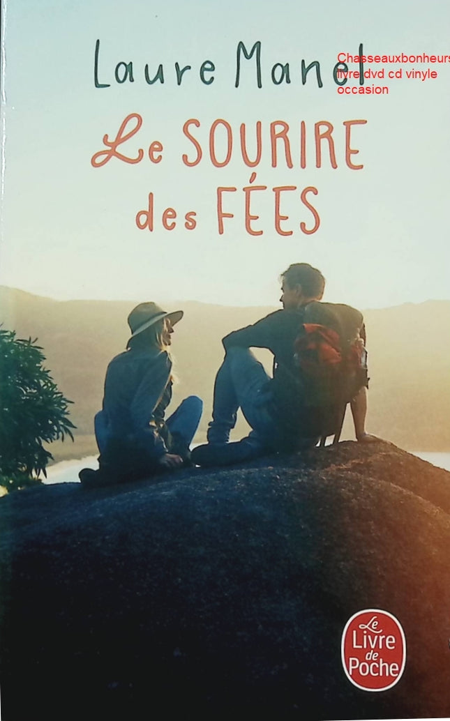 Le sourire des fées – Laure Manel roman contemporain émotion reconstruction amour secrets de famille - Livre