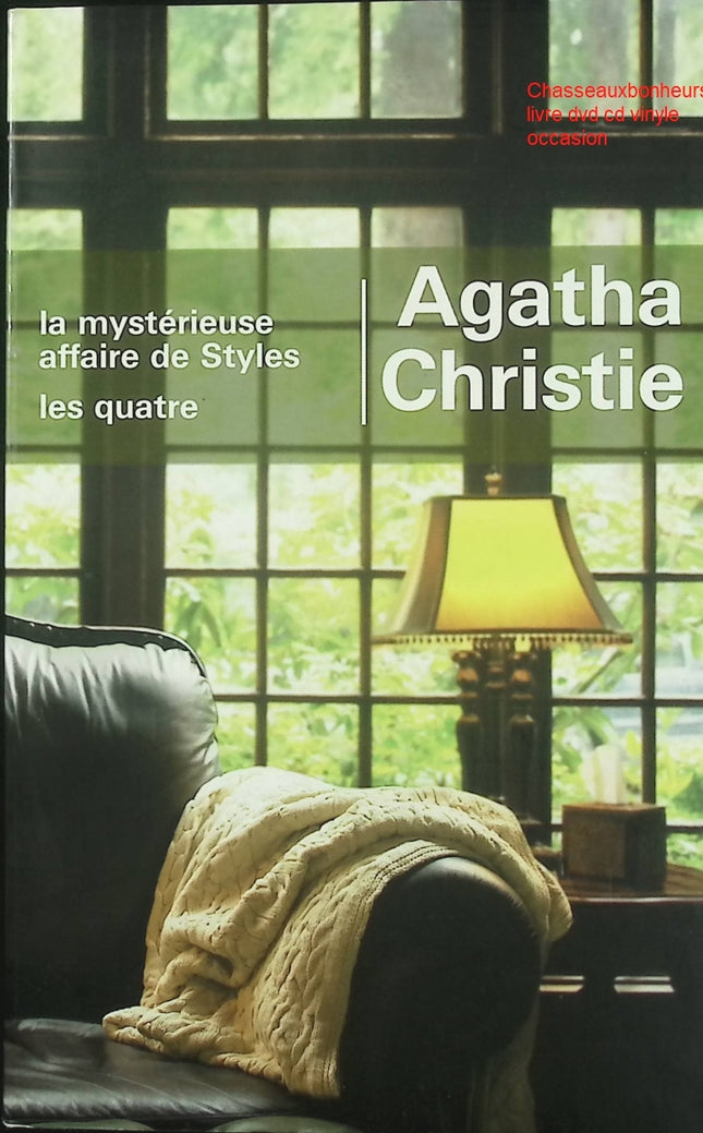 La mystérieuse affaire de Styles – Les quatre – Agatha Christie Hercule Poirot roman policier classique enquête meurtre suspense occasion - Livre