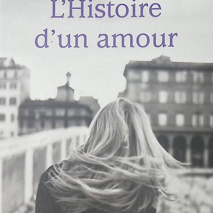 L’Histoire d’un amour – Catherine Locandro – roman contemporain romance drame sentimental passion et destin d’occasion - Livre