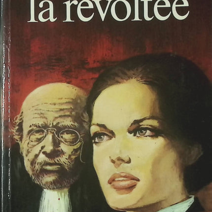 La Révoltée – Guy Des Cars, roman policier intense - livre