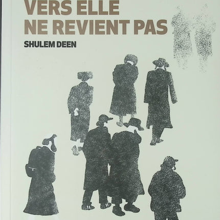 Récit autobiographique religieux Celui qui va vers elle ne revient pas Shulem Deen judaïsme hassidique témoignage livre occasion - Livre