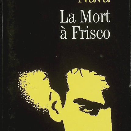 La Mort à Frisco – Michael Nava – roman noir américain enquête juridique occasion - Livre