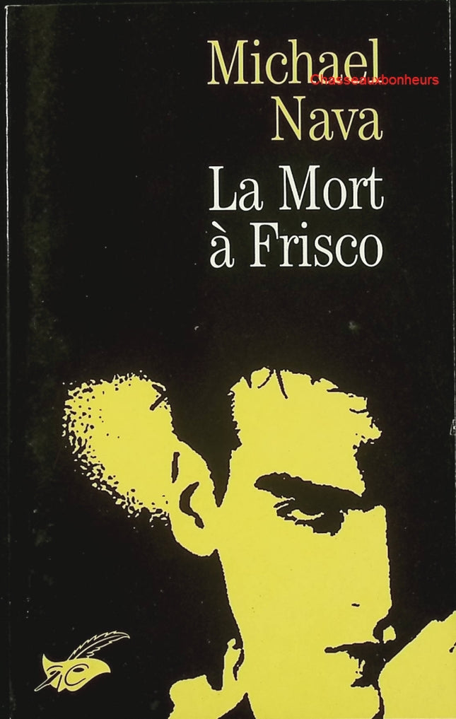 La Mort à Frisco – Michael Nava – roman noir américain enquête juridique occasion - Livre