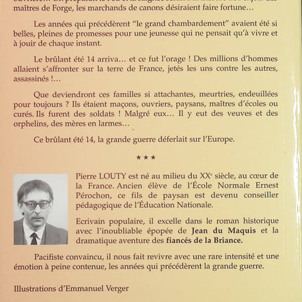Le Brûlant Été 14 – Pierre Louty – roman historique sur la Première Guerre mondiale – livre d’occasion - Livre