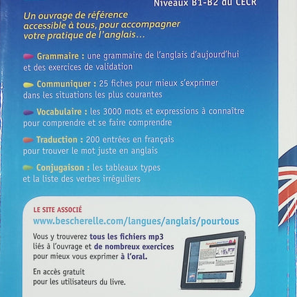 Bescherelle L’anglais pour tous - Grammaire, vocabulaire et conjugaison pour débutants et avancés - Livre