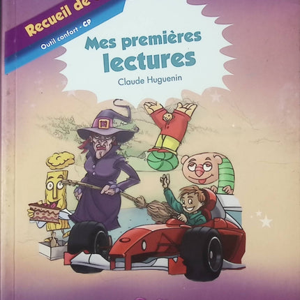 Recueil de Textes – Tome 2 : Mes premières lectures – Claude Huguenin - livre