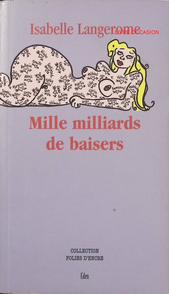 Mille milliards de baisers – Isabelle Langerome – roman contemporain sensuel et initiatique – livre d’occasion - Livre