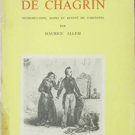 La Peau de chagrin – Honoré de Balzac – Roman classique sur désir, destin et pouvoir de l’argent - livre