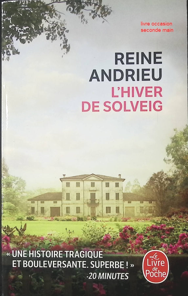 Roman contemporain drame familial L’hiver de Solveig – secrets, résilience, émotions – Reine Andrieu - livre