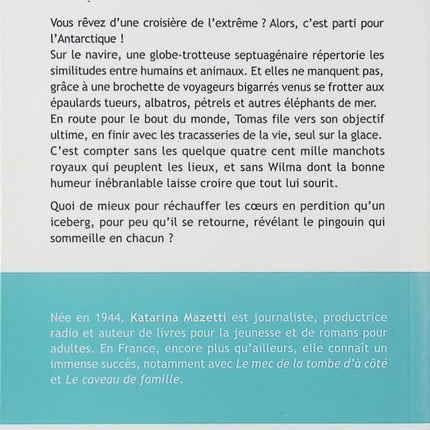 Ma vie de pingouin – roman contemporain de Katarina Mazetti humour et émotions - livre