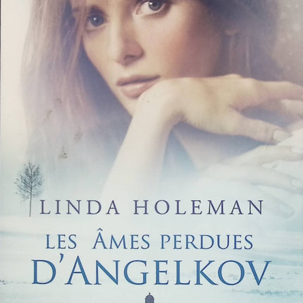 Les âmes perdues d’Angelkov – Linda Holeman – Roman historique et drame romanesque d’occasion - Livre