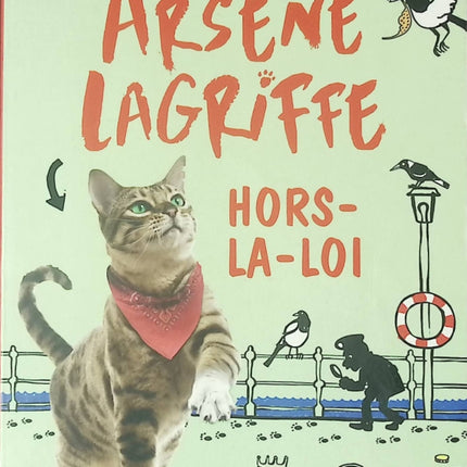 Roman jeunesse Arsène Lagriffe Tome 1 Hors-la-loi Jennifer Gray aventure animaux humour livre occasion - Livre