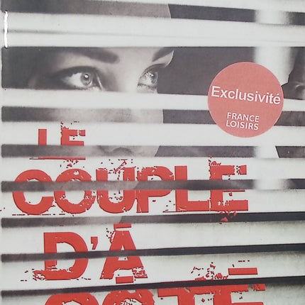 Le Couple d’à côté – Shari Lapena – thriller psychologique à suspense et disparition d’enfant – livre d’occasion - Livre