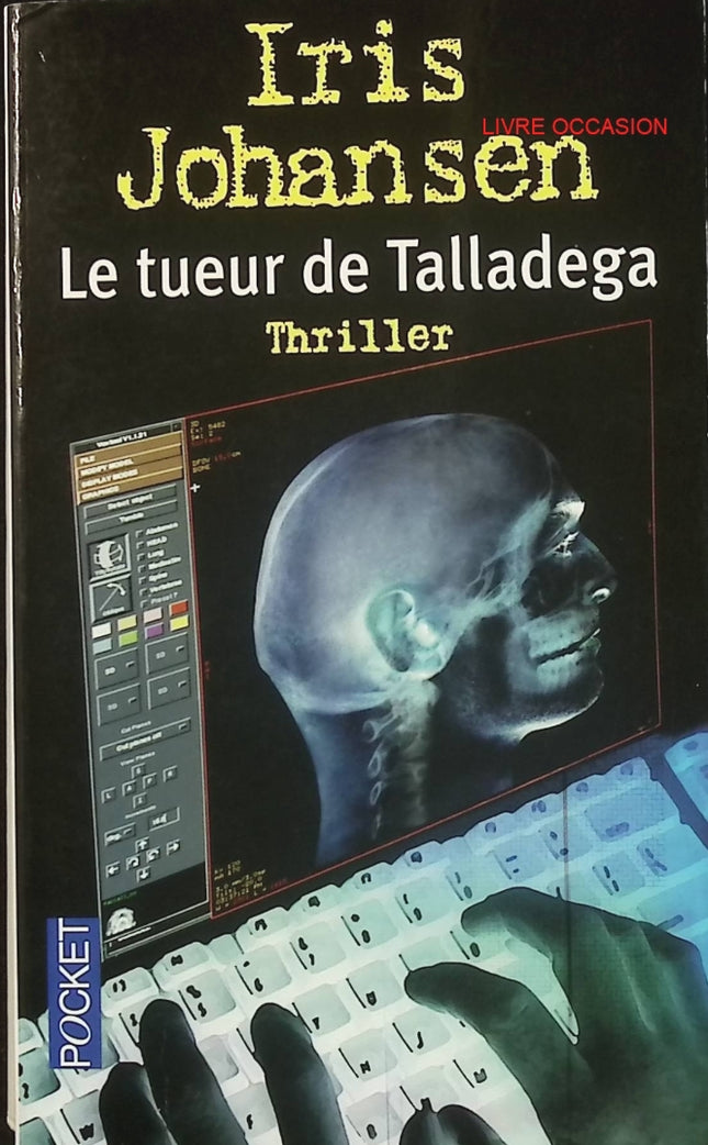 Le Tueur de Talladega – Iris Johansen – thriller psychologique tueur en série et suspense - Livre