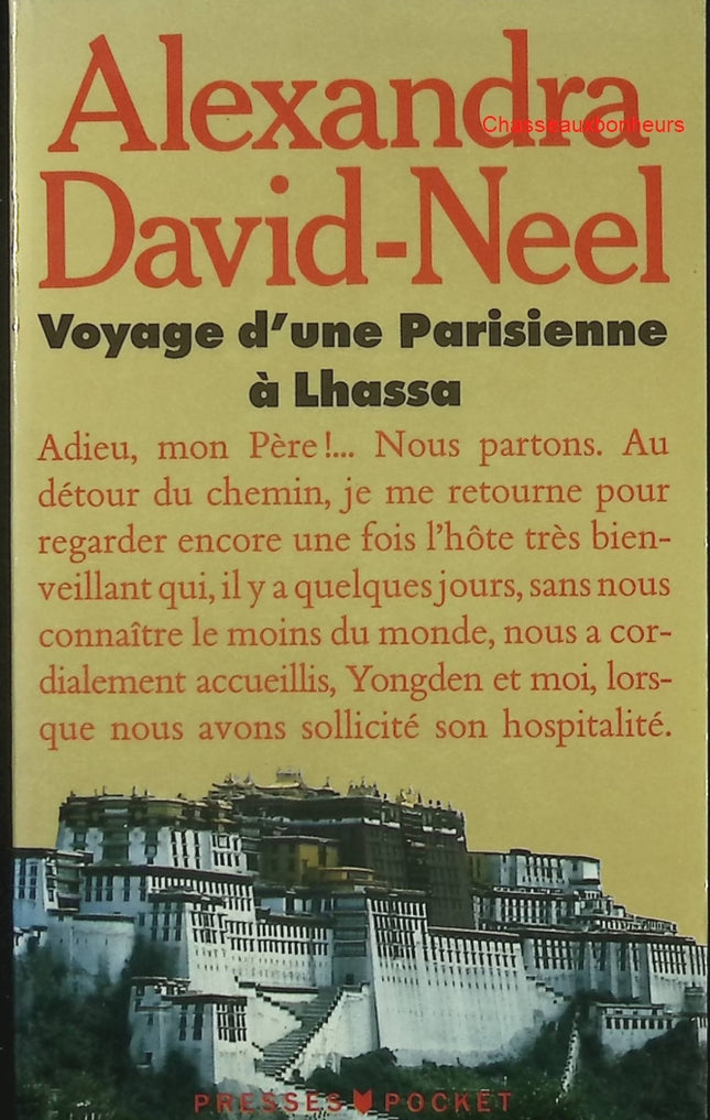 Voyage d’une parisienne à Lhassa – Alexandra David-Néel – récit de voyage Tibet spiritualité occasion - Livre