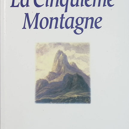 La Cinquième Montagne – Paulo Coelho roman philosophique spirituel quête de sens foi destinée - Livre