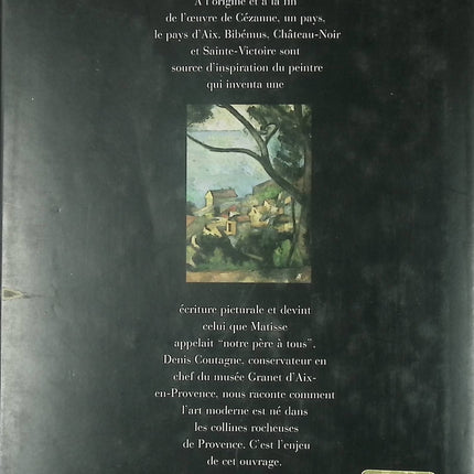 Livre art peinture Cézanne en Provence Denis Coutagne Paul Cézanne impressionnisme paysage provençal livre occasion - Livre