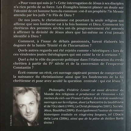 Comment Jésus est devenu Dieu – Frédéric Lenoir – Histoire des religions et essai d’occasion - Livre