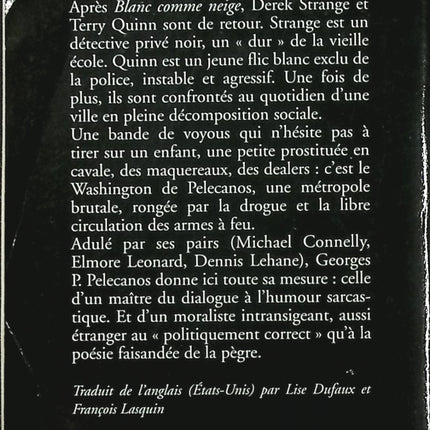 Roman Tout se paye George P. Pelecanos polar noir américain thriller criminel enquête Washington occasion - Livre