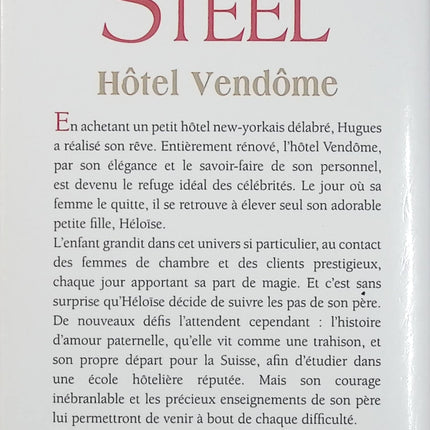 Hôtel Vendôme – Danielle Steel – roman contemporain sur la réussite et la vie new-yorkaise – livre d’occasion - Livre