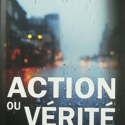 Action ou vérité – Matthew Arlidge thriller psychologique enquête criminelle jeu mortel suspense occasion - Livre