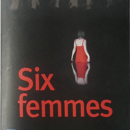 Six femmes – Tina Seskis – roman thriller psychologique suspense féminin secrets de famille disparition d’occasion - Livre