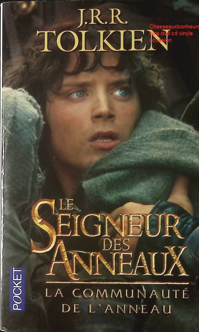 Le Seigneur des Anneaux Tome 1 – La Communauté de l’Anneau – J.R.R. Tolkien – roman fantasy épique aventure Terre du Milieu d’occasion - Livre