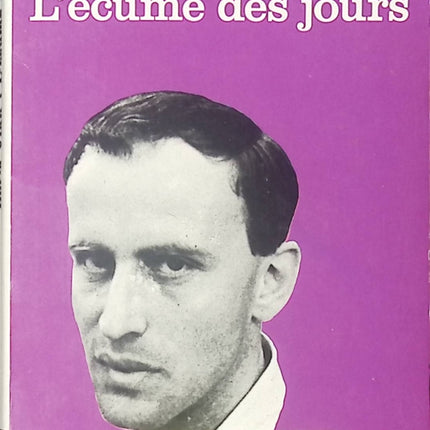 L’Écume des Jours Boris Vian roman français contemporain amour poésie et surréalisme - Livre