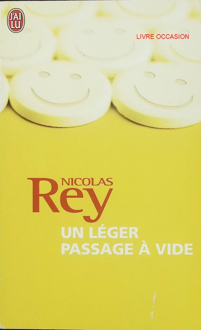 Un léger passage à vide – Nicolas Rey – roman autobiographique humour et reconstruction - Livre
