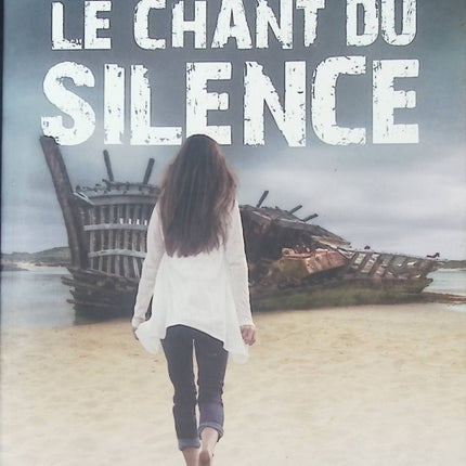 Le Chant du silence - Jérôme Loubry - Livre