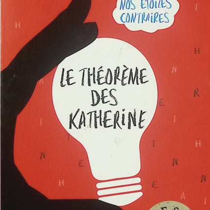 Le théorème des Katherine – John Green – roman ado humour amour et quête de soi - Livre