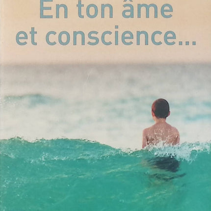 En ton âme et conscience – Claire Norton – Roman contemporain émotion et dilemme moral d’occasion - Livre