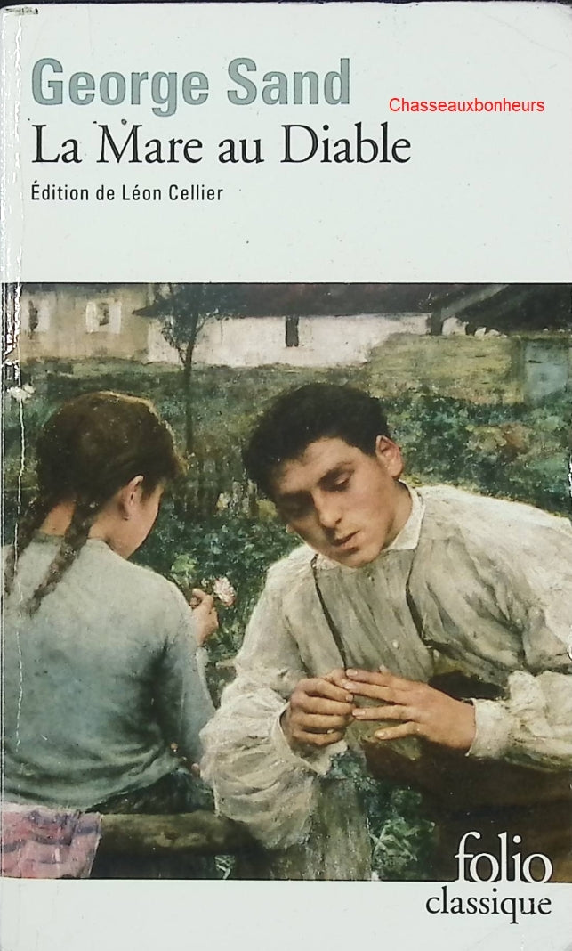 La Mare au Diable – George Sand – roman champêtre classique amour campagne occasion - Livre