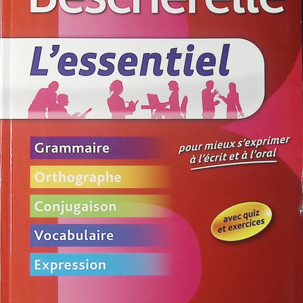 Bescherelle L’essentiel tout-en-un langue française – orthographe grammaire conjugaison vocabulaire manuel scolaire d’occasion - Livre