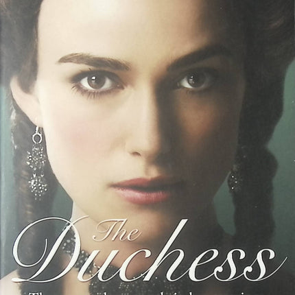 The Duchess - Georgiana, Duchess of Devonshire Amanda Foreman biographie historique vie et influence - Livre en Anglais